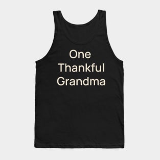 One Thankful Grandma Thanks Thanksgiving Tank Top